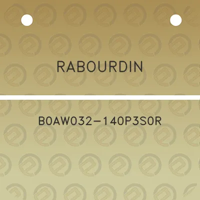 rabourdin-b0aw032-140p3s0r