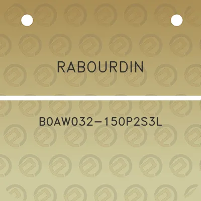 rabourdin-b0aw032-150p2s3l