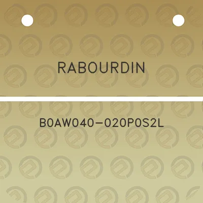 rabourdin-b0aw040-020p0s2l