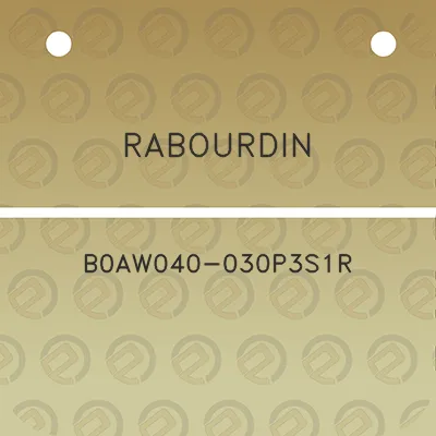 rabourdin-b0aw040-030p3s1r