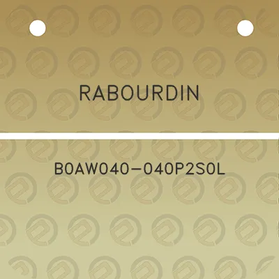 rabourdin-b0aw040-040p2s0l