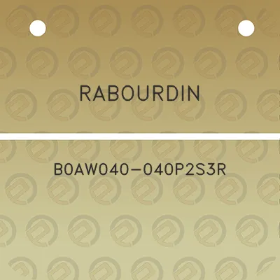 rabourdin-b0aw040-040p2s3r