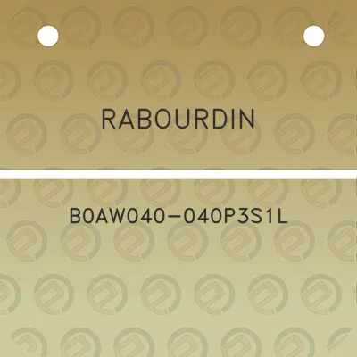 rabourdin-b0aw040-040p3s1l