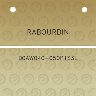 rabourdin-b0aw040-050p1s3l