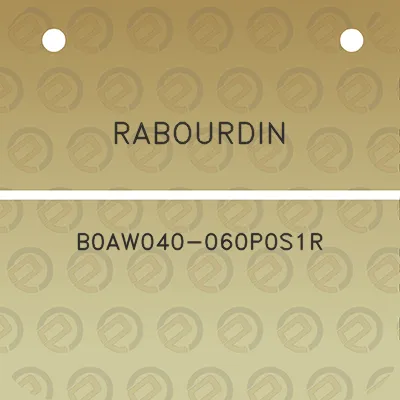 rabourdin-b0aw040-060p0s1r