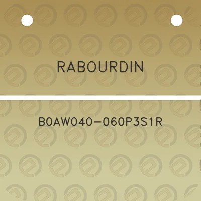 rabourdin-b0aw040-060p3s1r