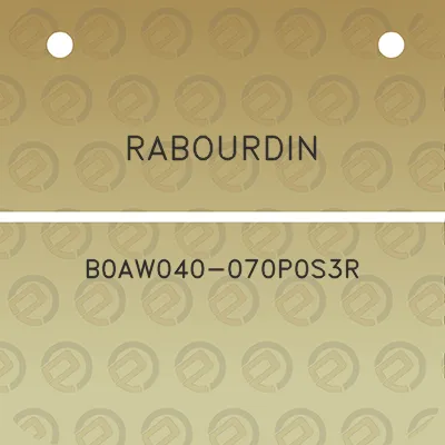 rabourdin-b0aw040-070p0s3r