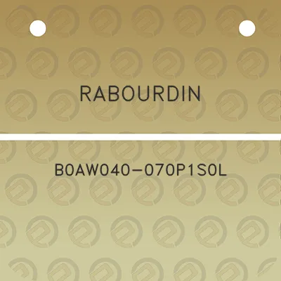 rabourdin-b0aw040-070p1s0l