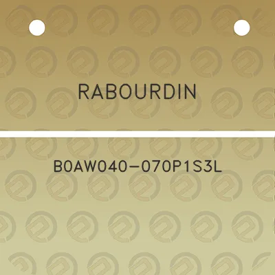 rabourdin-b0aw040-070p1s3l