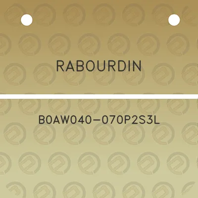 rabourdin-b0aw040-070p2s3l