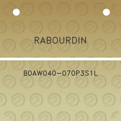 rabourdin-b0aw040-070p3s1l