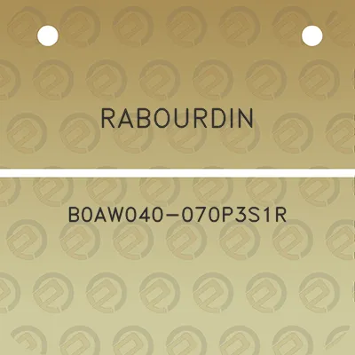 rabourdin-b0aw040-070p3s1r