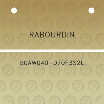 rabourdin-b0aw040-070p3s2l