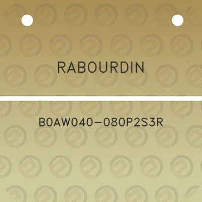 rabourdin-b0aw040-080p2s3r