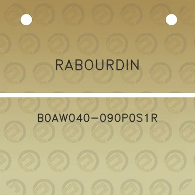 rabourdin-b0aw040-090p0s1r