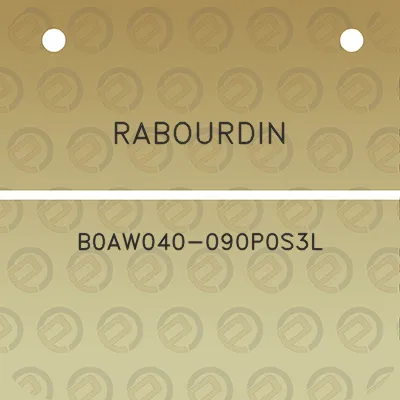 rabourdin-b0aw040-090p0s3l