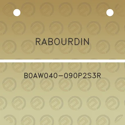 rabourdin-b0aw040-090p2s3r