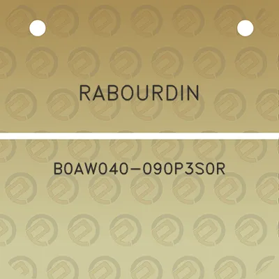 rabourdin-b0aw040-090p3s0r