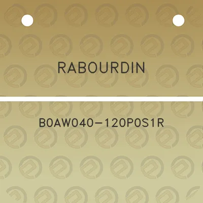 rabourdin-b0aw040-120p0s1r