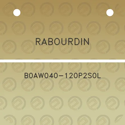 rabourdin-b0aw040-120p2s0l