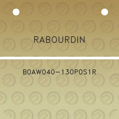 rabourdin-b0aw040-130p0s1r