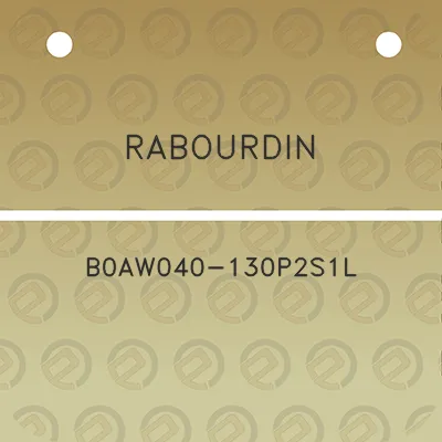 rabourdin-b0aw040-130p2s1l