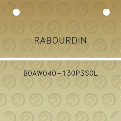 rabourdin-b0aw040-130p3s0l