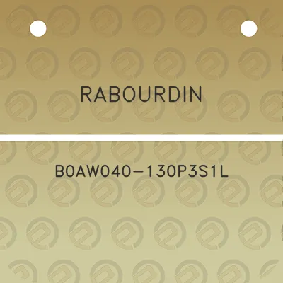 rabourdin-b0aw040-130p3s1l