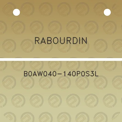 rabourdin-b0aw040-140p0s3l