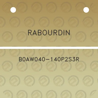 rabourdin-b0aw040-140p2s3r