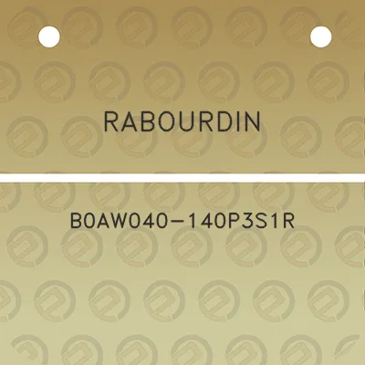 rabourdin-b0aw040-140p3s1r