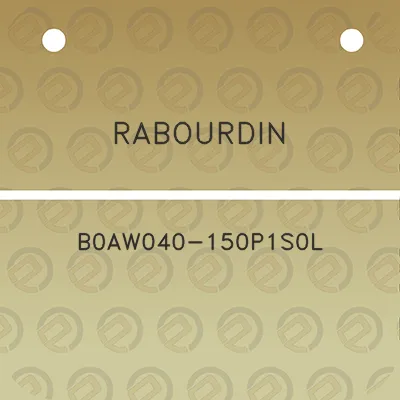 rabourdin-b0aw040-150p1s0l