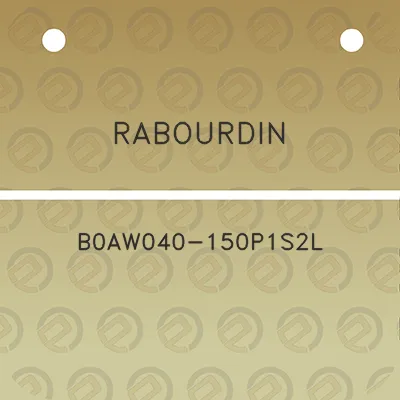 rabourdin-b0aw040-150p1s2l