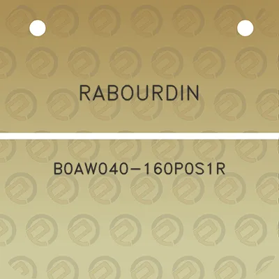 rabourdin-b0aw040-160p0s1r