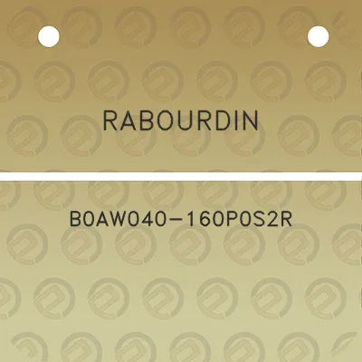 rabourdin-b0aw040-160p0s2r