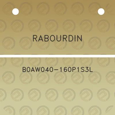 rabourdin-b0aw040-160p1s3l