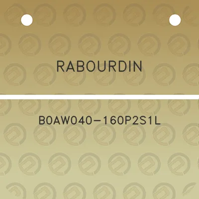 rabourdin-b0aw040-160p2s1l