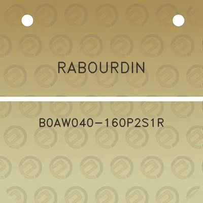 rabourdin-b0aw040-160p2s1r