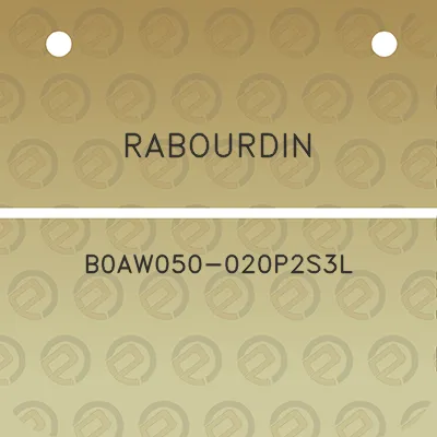 rabourdin-b0aw050-020p2s3l