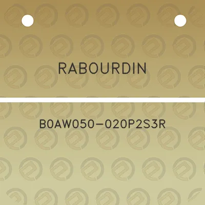 rabourdin-b0aw050-020p2s3r