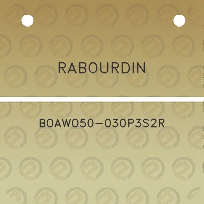 rabourdin-b0aw050-030p3s2r