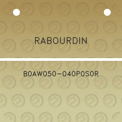 rabourdin-b0aw050-040p0s0r