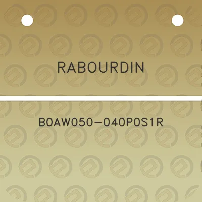 rabourdin-b0aw050-040p0s1r