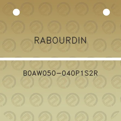 rabourdin-b0aw050-040p1s2r