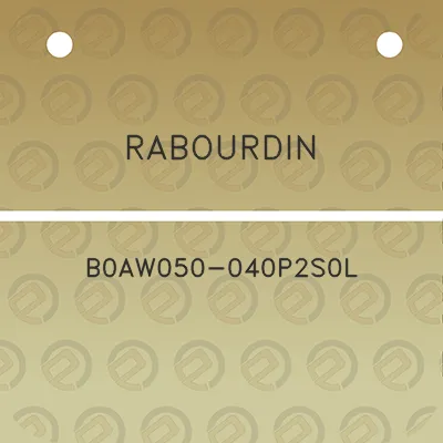 rabourdin-b0aw050-040p2s0l