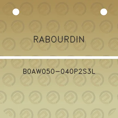 rabourdin-b0aw050-040p2s3l