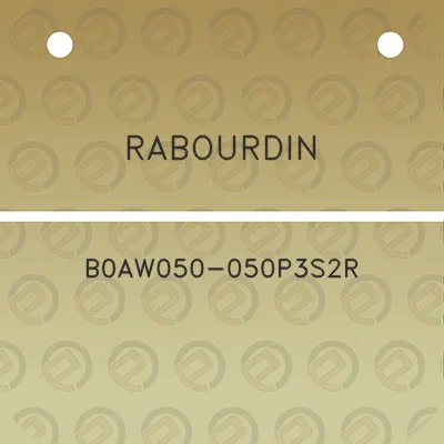 rabourdin-b0aw050-050p3s2r