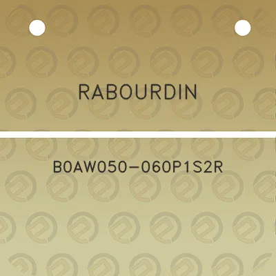 rabourdin-b0aw050-060p1s2r