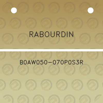 rabourdin-b0aw050-070p0s3r