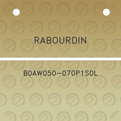 rabourdin-b0aw050-070p1s0l